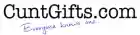 Cunt Gifts