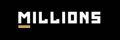 MILLIONS